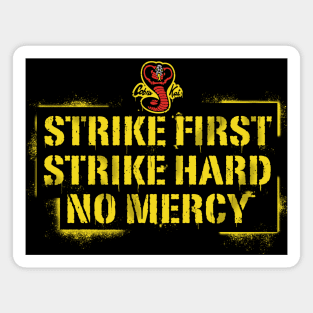 Strike First Strike Hard Spray Painted Wall Sign Magnet